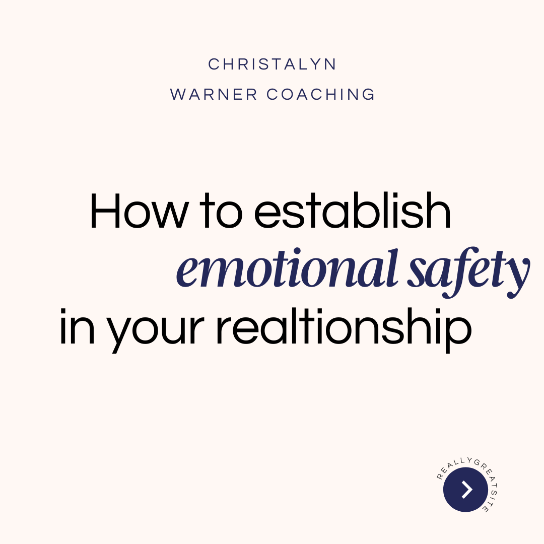 how to establish emotional safety in your relationship
